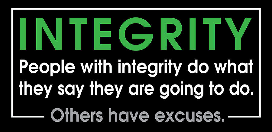 Integrity Digital Art - Integrity Quote by Greg Joens