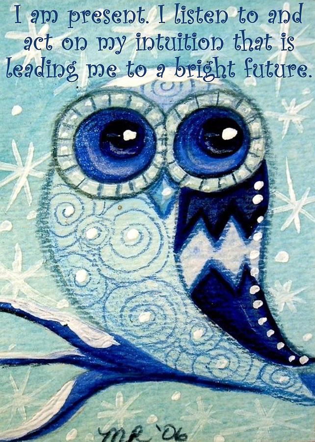 Owl Painting - Intuition Owl by Monica Resinger