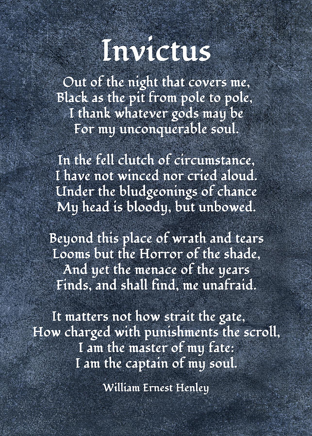 Invictus By William Ernest Henley Digital Art by HH Photography of Florida