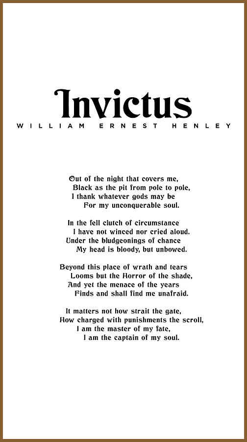 Invictus, William Ernest Henley - Typography Print 01 Mixed Media by Studio Grafiikka