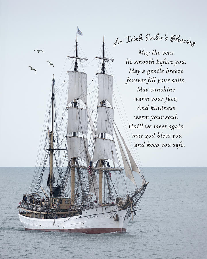 Inspirational Photograph - Irish Sailors Blessing by Dale Kincaid