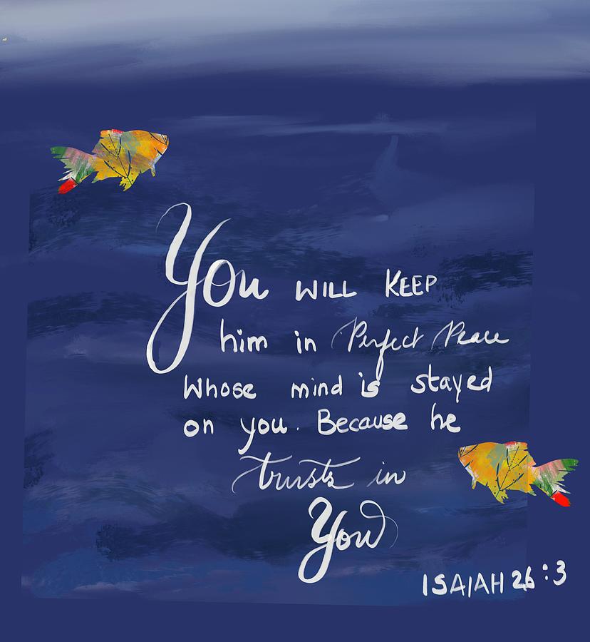 Fish Painting - Isaiah 26 3 by Trilby Cole