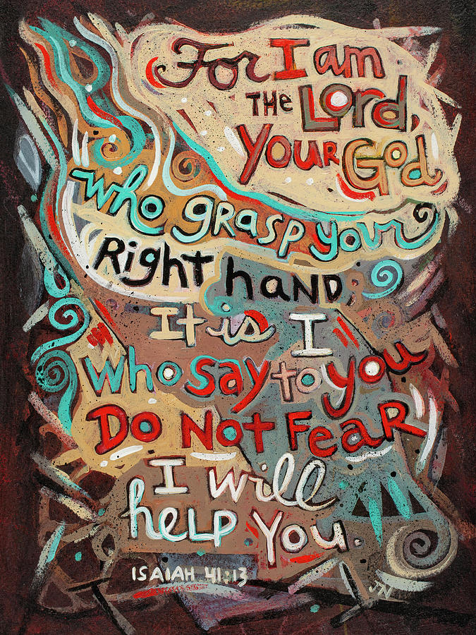 Bible Verse Painting - Isaiah 41 13 Do Not Fear by Jen Norton