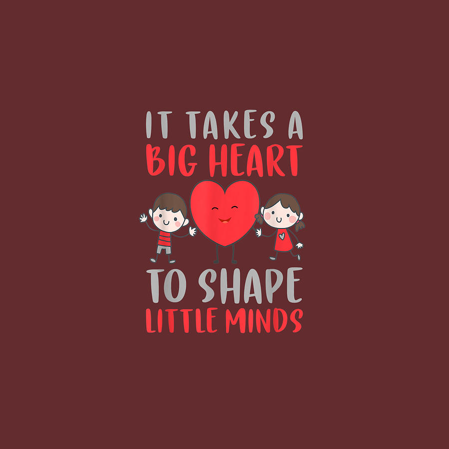 It Takes A Big Heart To Shape Little Minds Drawing by Anh Nguyen - Fine ...