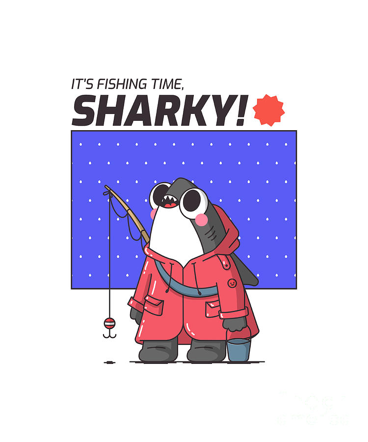 Its Fishing Time Sharky Cute Kid Gift Shark Lover Child Funny Fisher Boy by  Jeff Creation