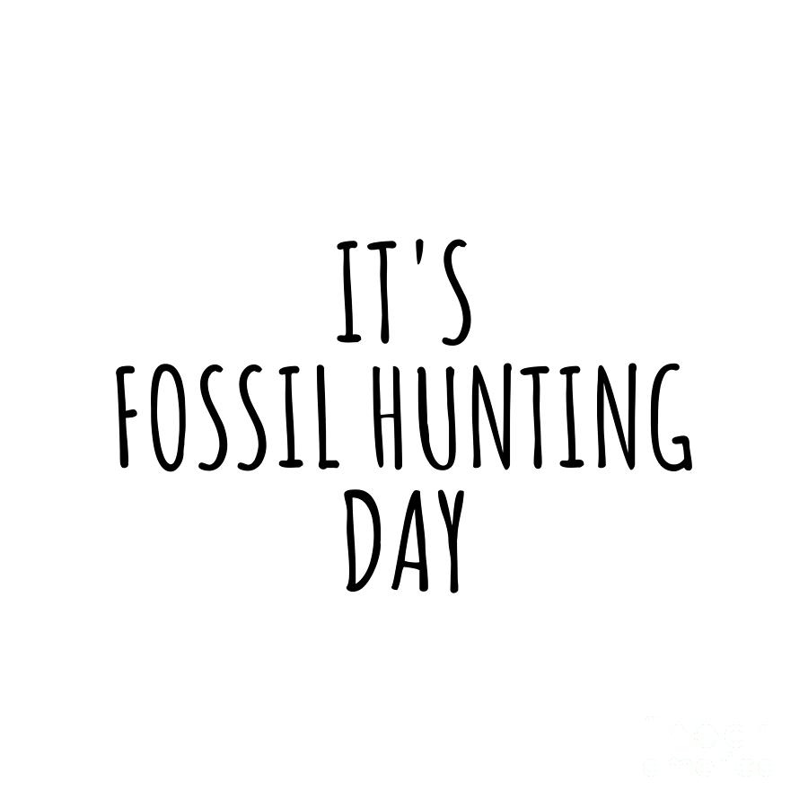 Fossil Hunting Digital Art - Its Fossil Hunting Day by Jeff Creation