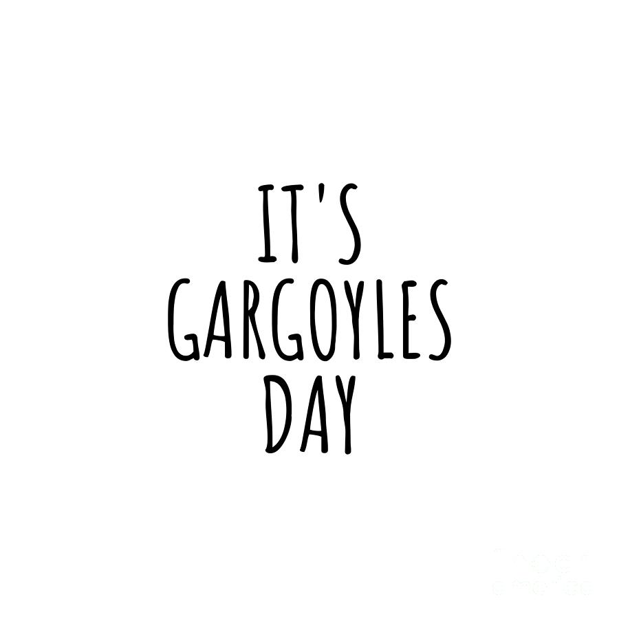 Gargoyles Digital Art - Its Gargoyles Day by Jeff Creation