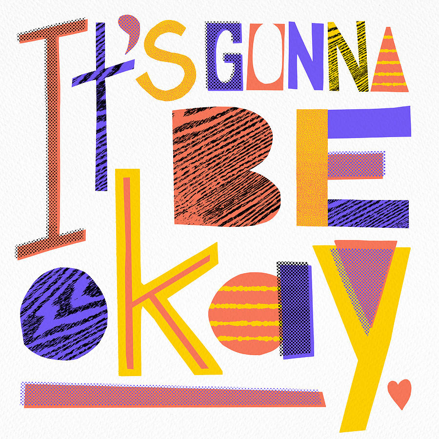 Its Gonna be Okay - Art by Jen Montgomery Painting by Jen Montgomery