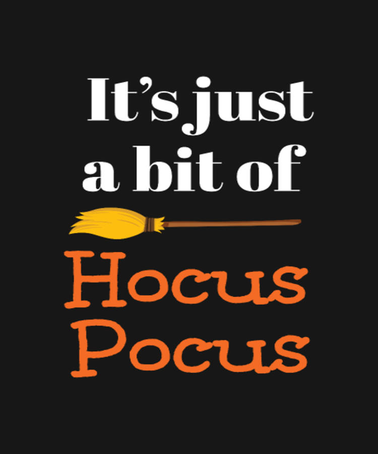 It's Just A Bit Of Hocus Pocus Halloween Digital Art by Tinh Tran Le ...