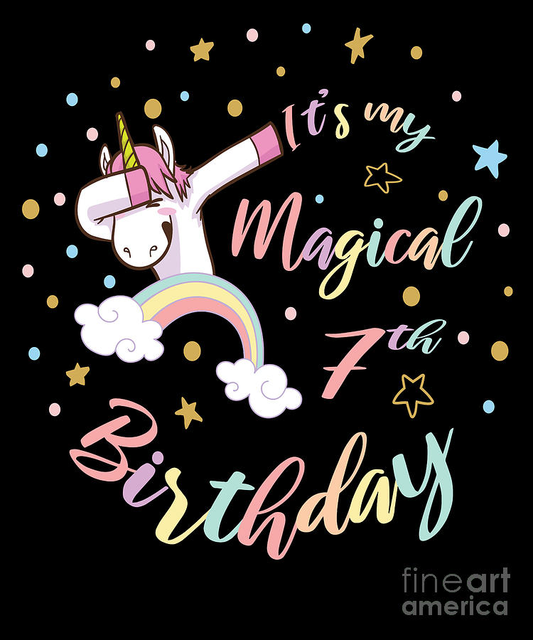 Unicorn Digital Art - Its My Magical 7th Birthday Dabbing Unicorn Girl Bday design by Art Grabitees