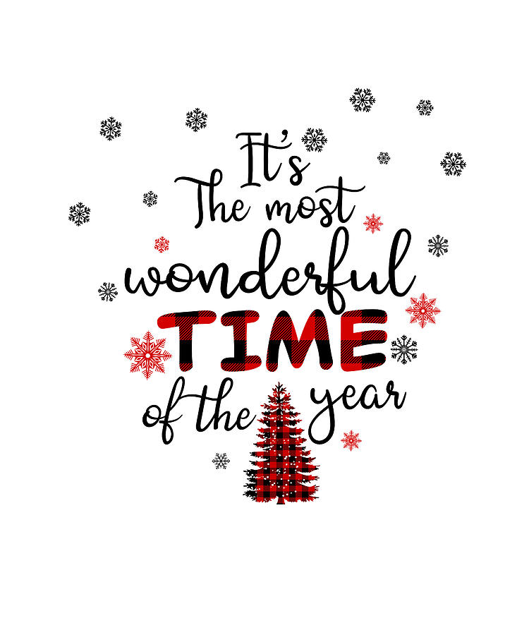 It's the most wonderful time of the year christmas Digital Art by ...