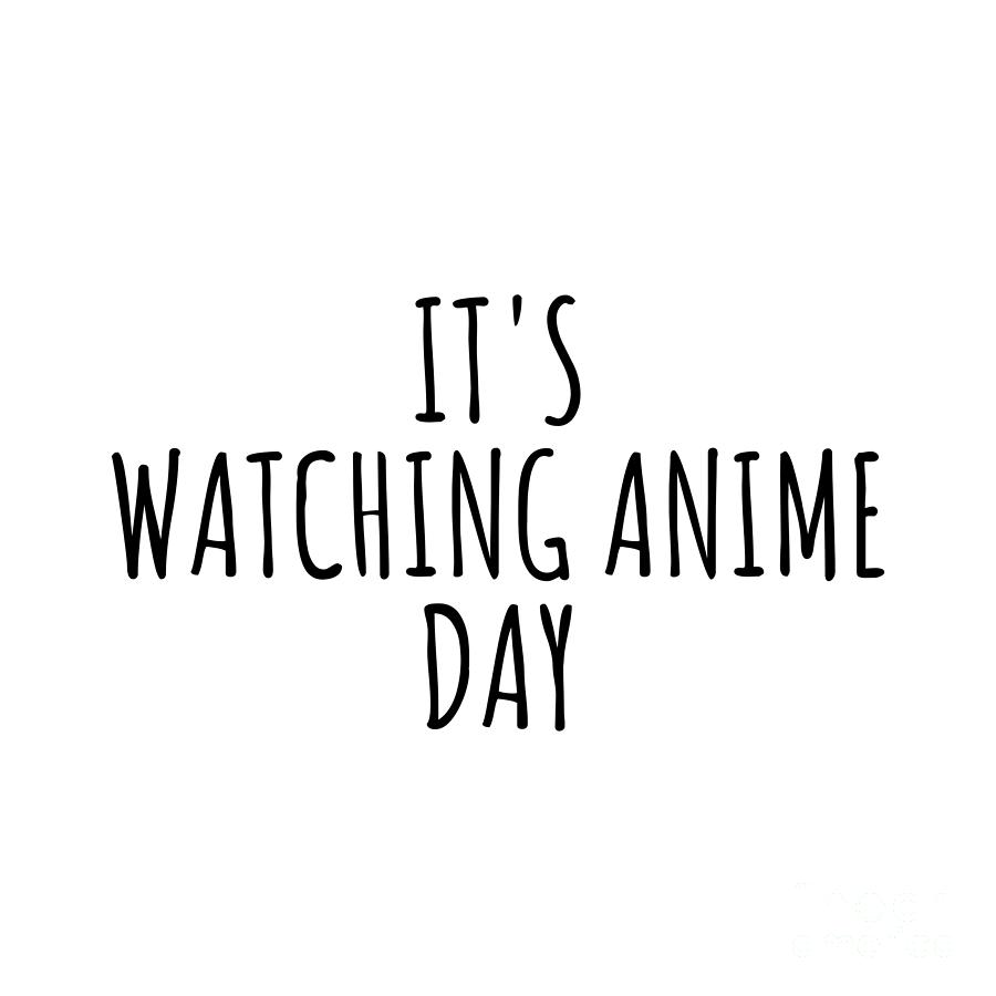Hobby Digital Art - Its Watching Anime Day by Jeff Creation