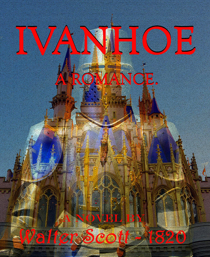 Ivanhoe a romance  Mixed Media by David Lee Thompson