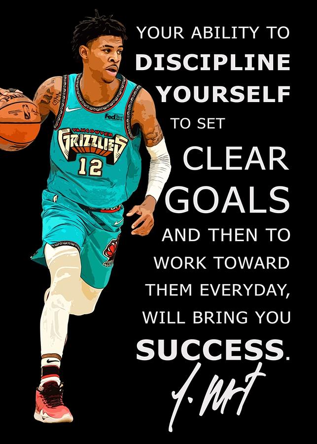 Ja Morant Basketball Motivational Inspirational Quote Digital Art by