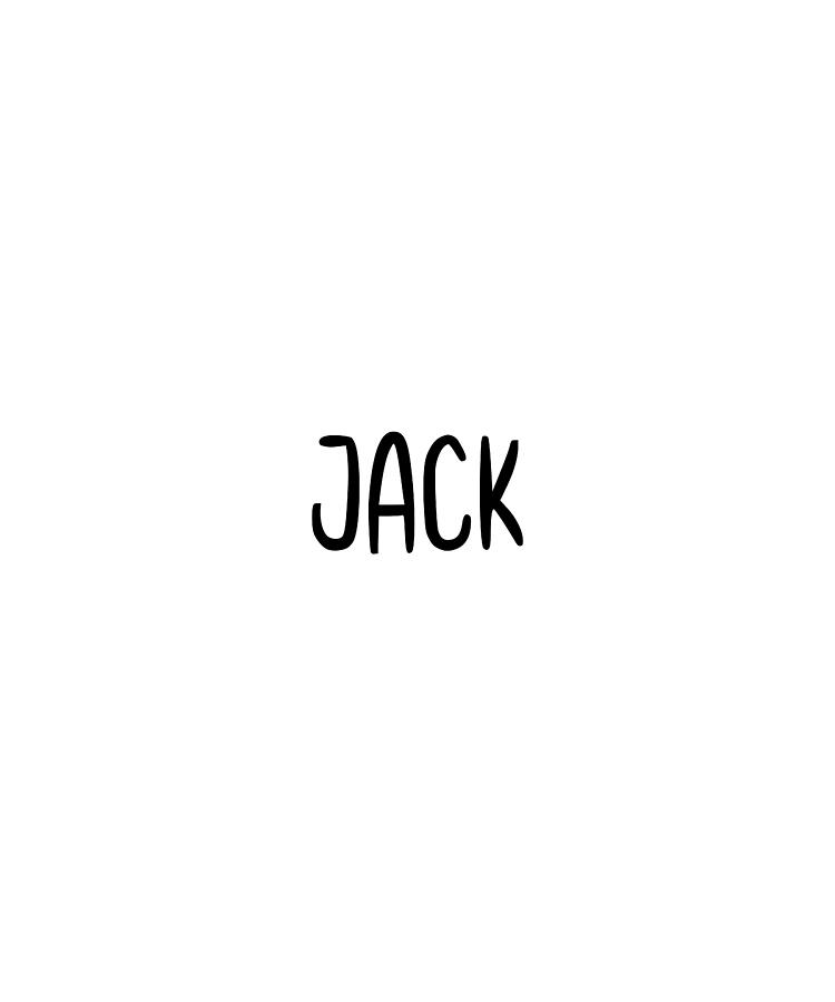 Jack Custom Name Font Text Birthday Digital Art by Francois Ringuette ...