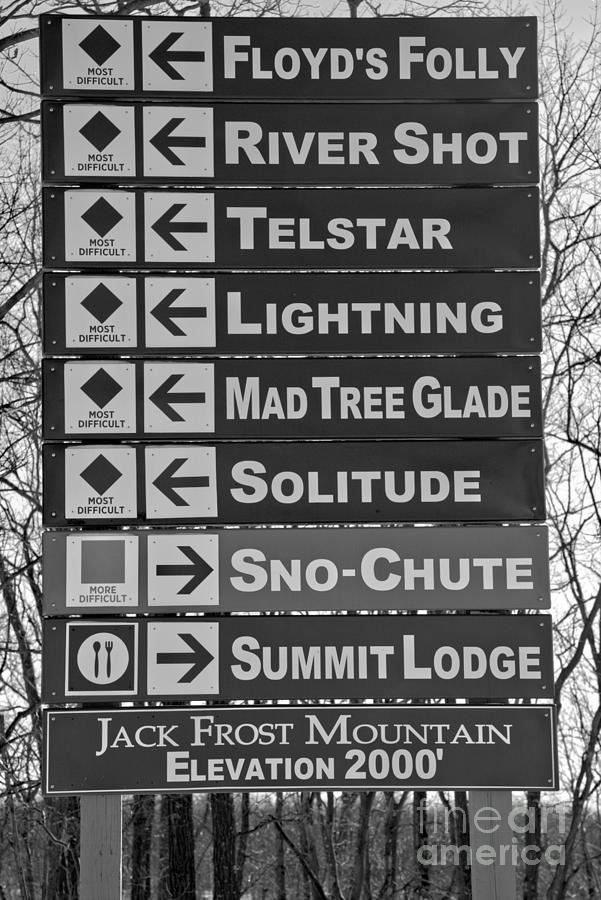 Jack Frost Ski Signs Black And White Photograph by Adam Jewell