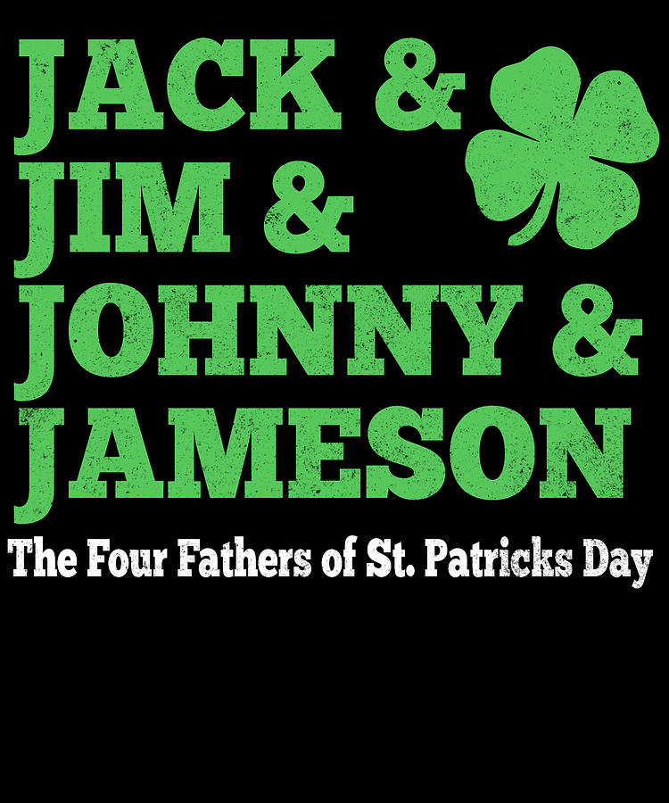 St Patricks Day Digital Art - Jack Jim Johnny Jameson by Jacob Zelazny