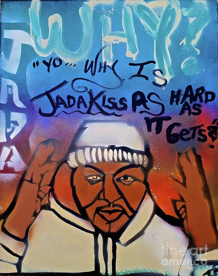 Music Painting - Jadakiss-why by Tony B Conscious