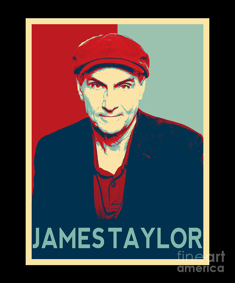 Vintage Digital Art - James Taylor Retro Hope Style Gift For Fans by Notorious Artist