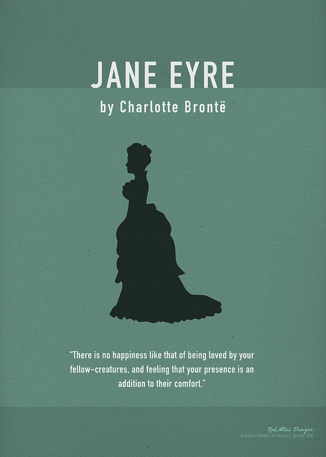 Book Mixed Media - Jane Eyre by Charlotte Bronte Greatest Books Ever Series 038 Art Print by Design Turnpike