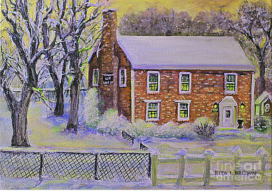 Janes House in Winter Painting by Rita Brown