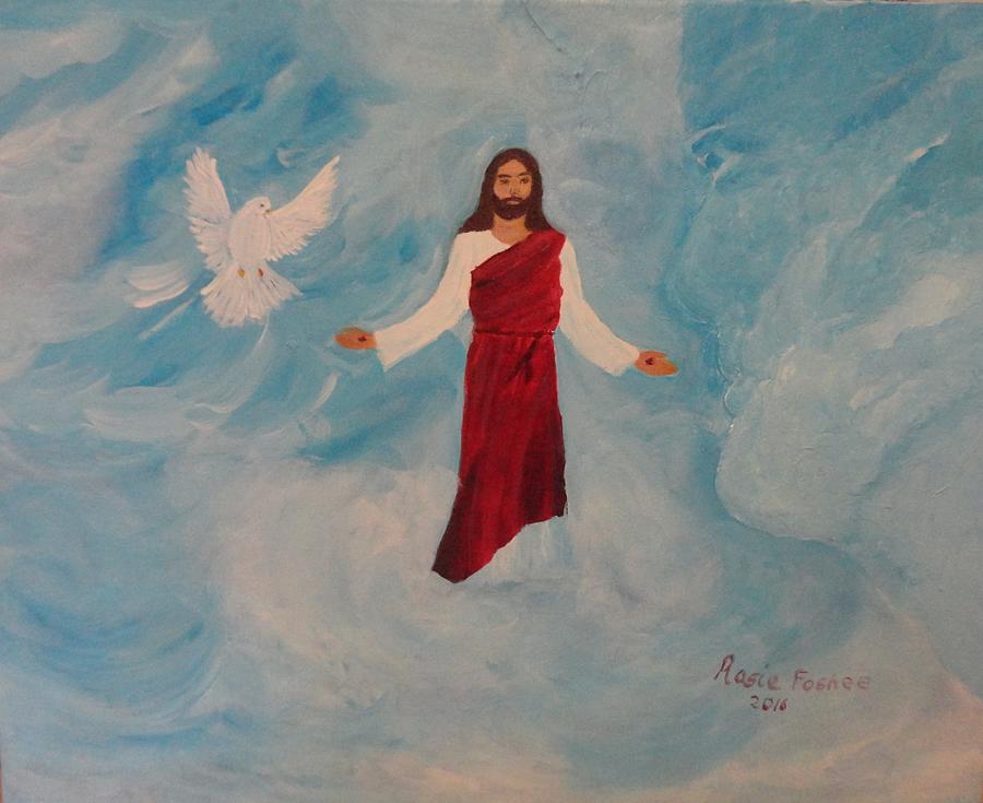 Jesus and His Ascension  Painting by Rosie Foshee