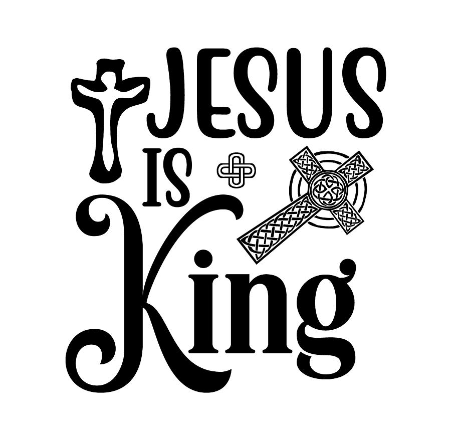 Jesus Is King Christian Digital Art by Th - Fine Art America