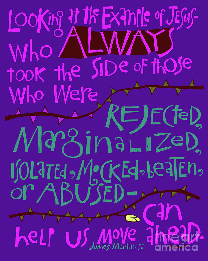Jesus Took the Side of the Rejected - MMJTS Painting by Br Mickey McGrath OSFS