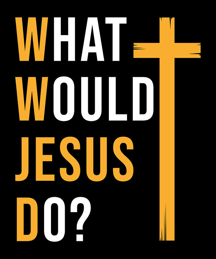 Jesus What would Jesus Do Digital Art by Manuel Schmucker - Fine Art ...