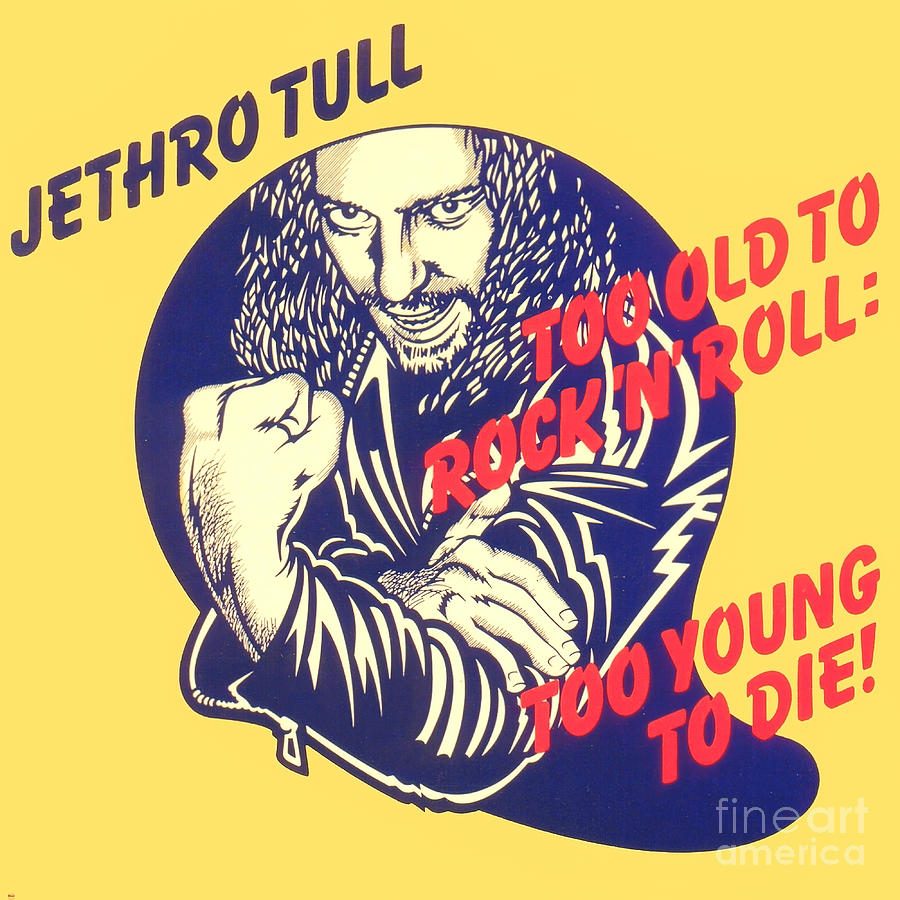 Cool Tapestry - Textile - Jethro Tull Too Old to Rock and Roll Too Young by Powell Jennifer
