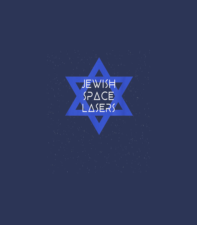 Jewish Space Laser Digital Art By Wester Sreya Fine Art America 