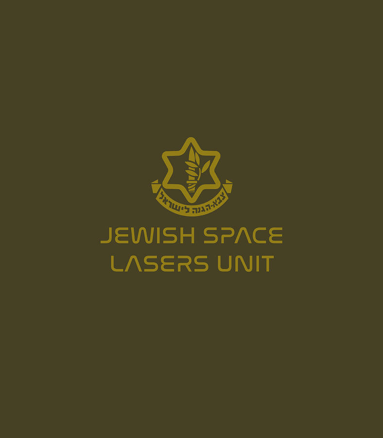 Jewish Space Lasers Unit Israel Idf Tzahal Logo Ufo Purim Digital Art By Cruzec Saorl Fine Art 