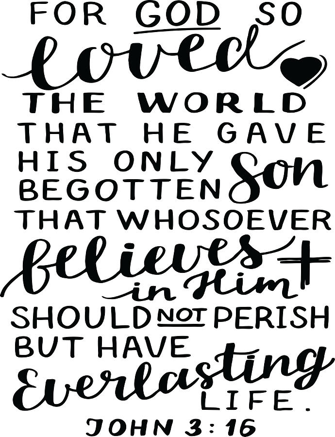 John 316 Quote The Bible Gospel Of John Of The Painting By Stevens 