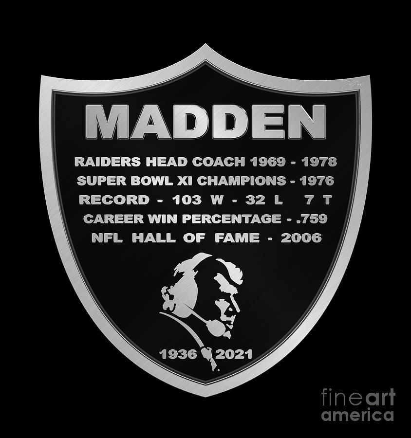 John Madden Raiders Memorial Shield Achievements Logo Photograph by Aloha Art