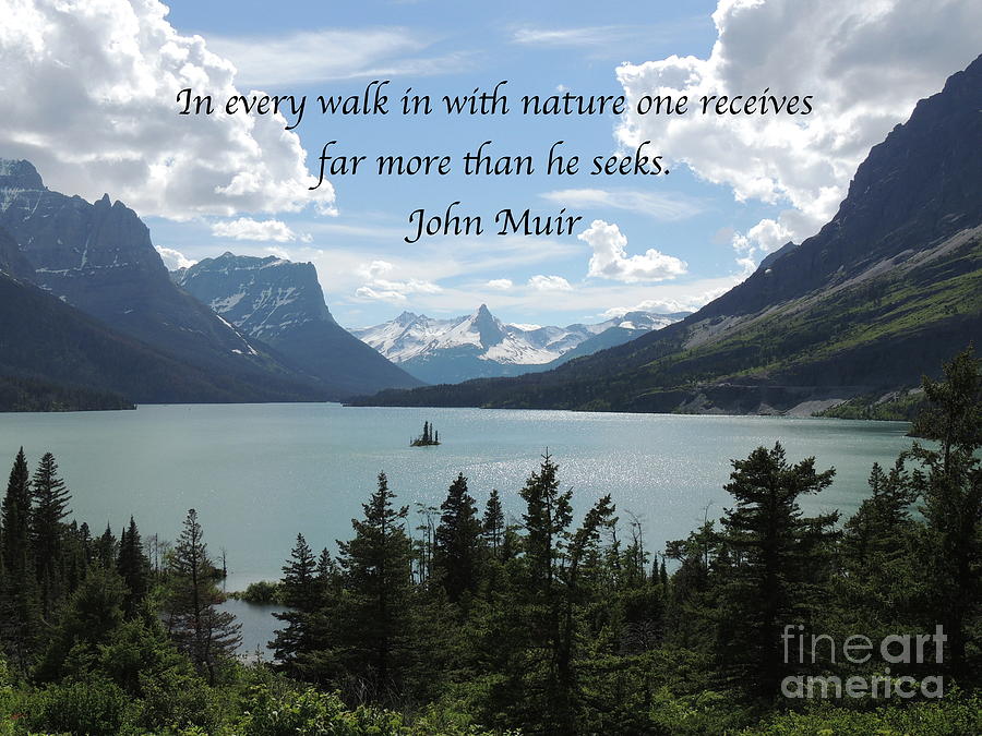 John Muir Poetry-Quotes Art Prints, In every walk in with nature one