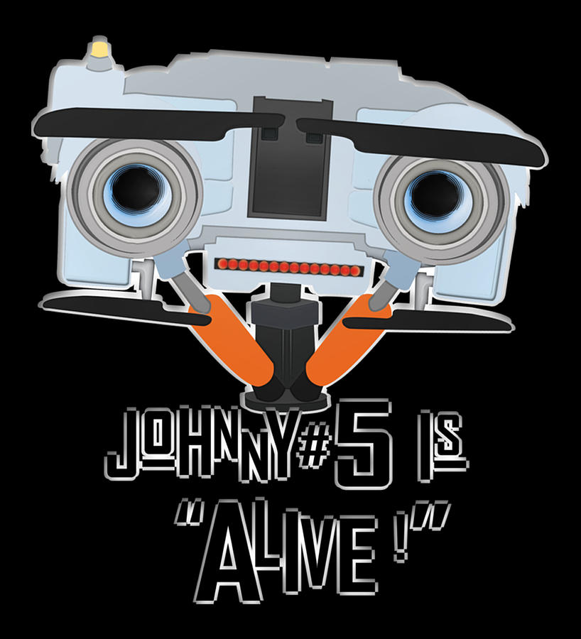 Johnny 5 Is Alive Digital Art By Gene Bradford