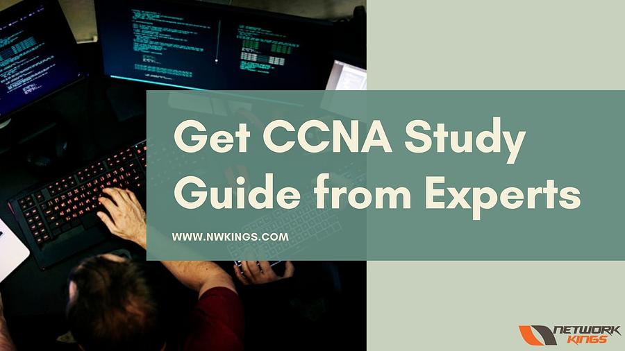 Join Network Kings and Get CCNA Study Guide from Their Experts Digital