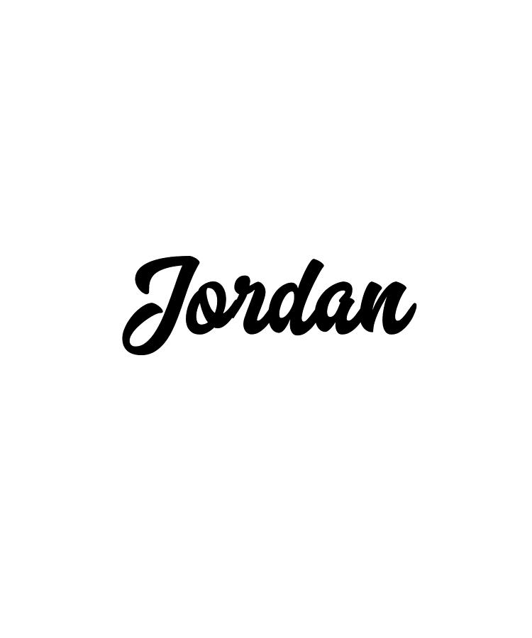 Jordan Custom Text Birthday Name Digital Art by Francois Ringuette