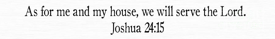 Joshua 24 15 Scripture Stick Christian Wall Art Painting by Mark Lawrence