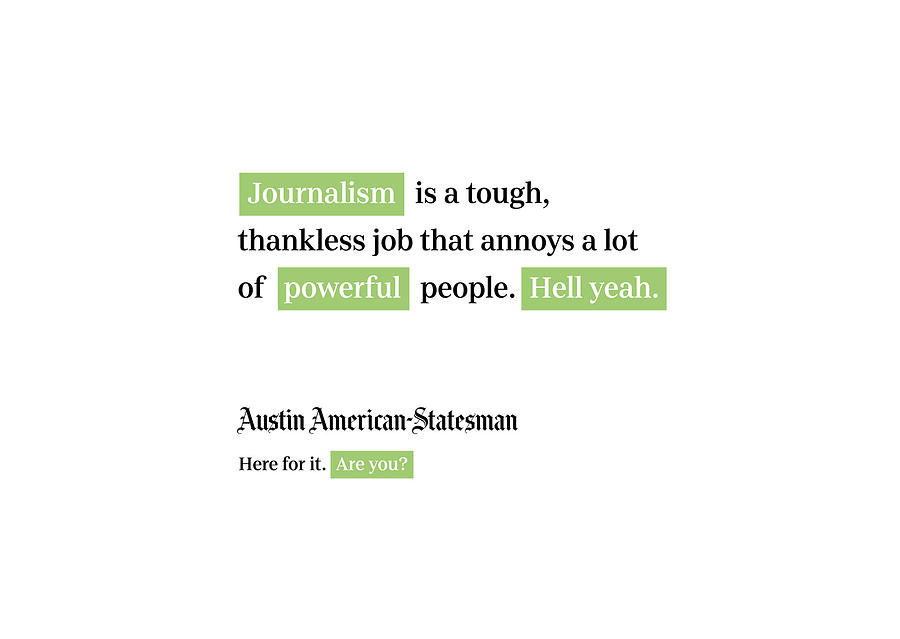 Journalism is tough - Austin American-Statesman White Digital Art by Gannett