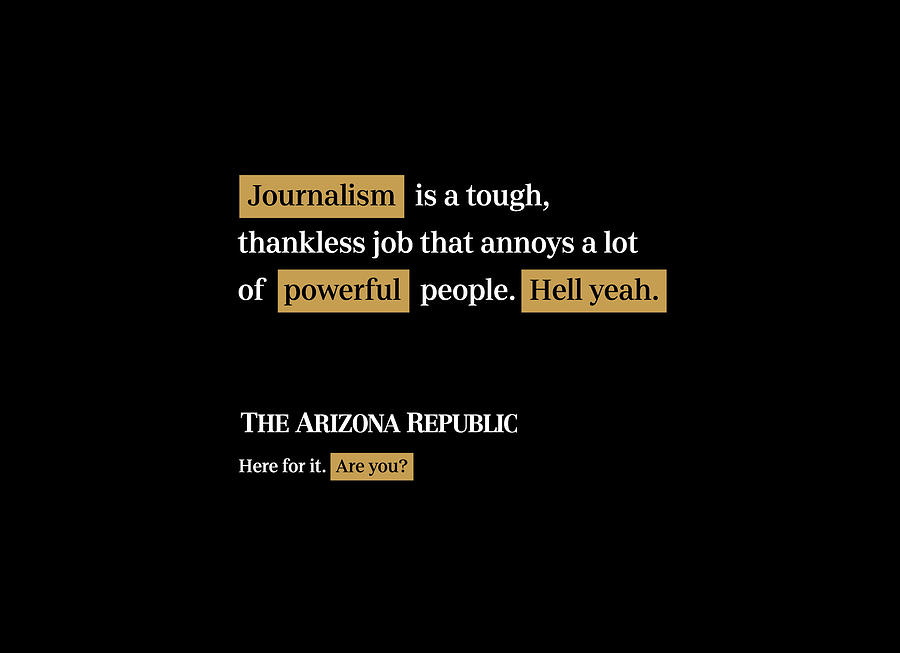 Journalism is tough - Arizona Republic Black Digital Art by Gannett