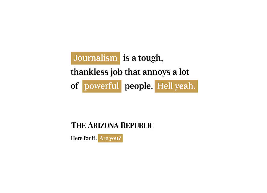 Journalism is tough - Arizona Republic White Digital Art by Gannett