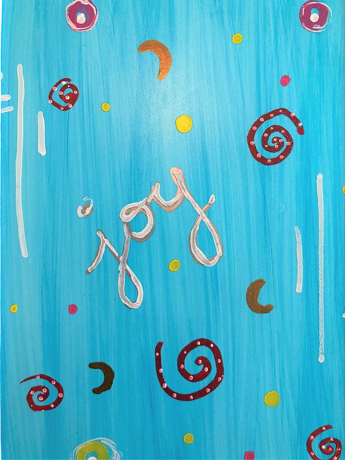 Joy in Cursive Painting by Rachelle Stracke