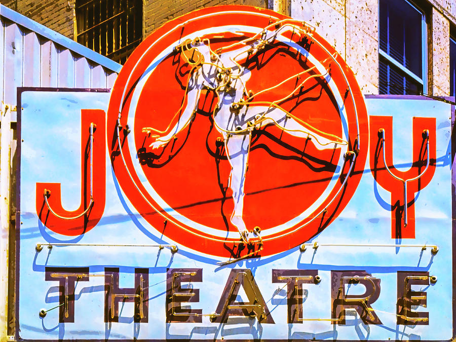 Sign Photograph - Joy Theatre by Dominic Piperata