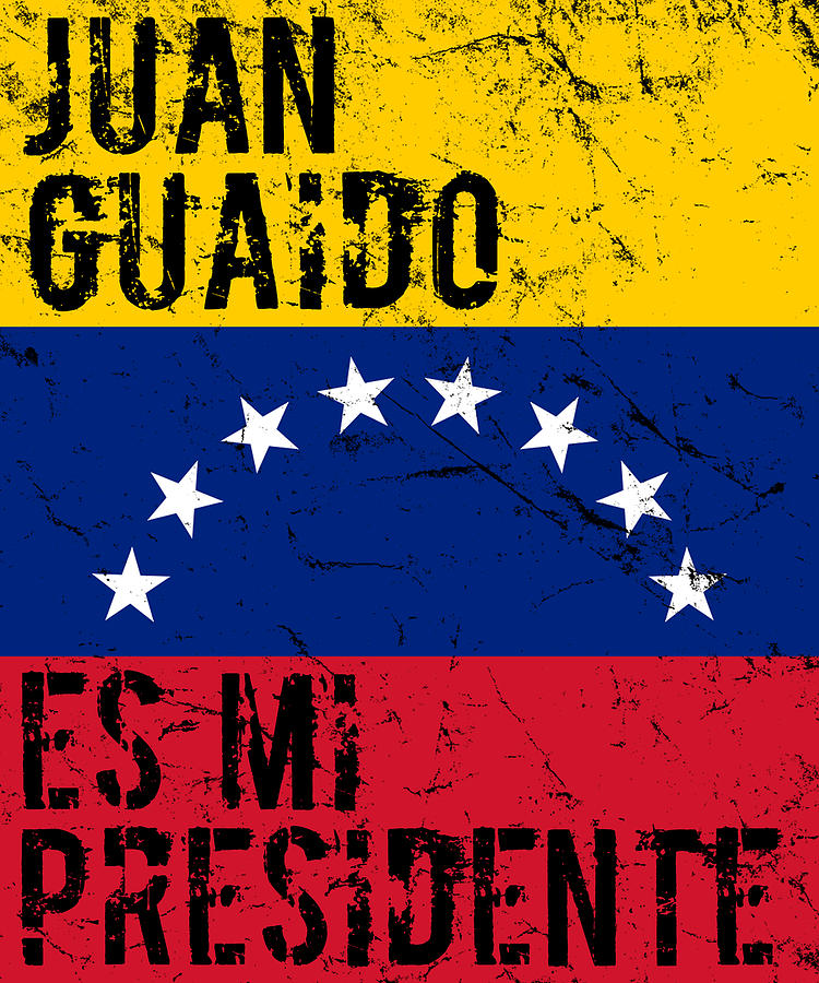 Juan Guaido Es Mi Presidente Venezuela Digital Art by Flippin Sweet Gear