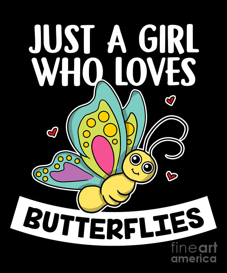 Just A Girl Who Loves Butterflies Cute Costume Digital Art by J M ...