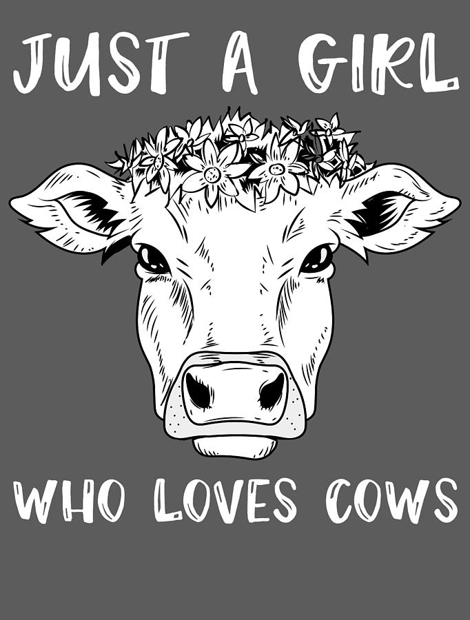 Just A Girl Who Loves Cows Cow For Girls Women Lover Farmer Dairy