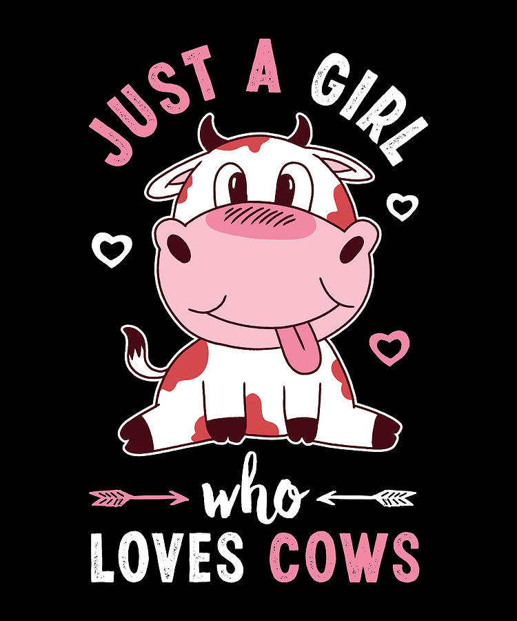 Just A Girl Who Loves Cows Gift For Mom Digital Art By P A - Fine Art 