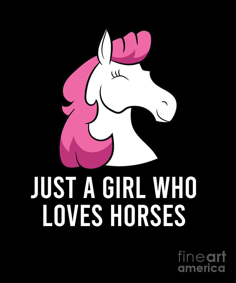 Just A Girl Who Loves Horses Cowgirl Horse Girl Riding Digital Art by ...