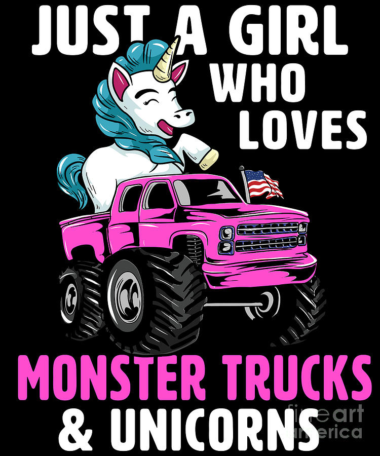 Just A Girl Who Loves Monster Trucks And Unicorns Gift Girls T-Shirt